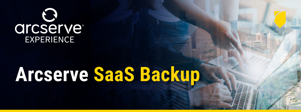 Protege tus datos de SaaS con nuestra solución Arcserve SaaS Backup